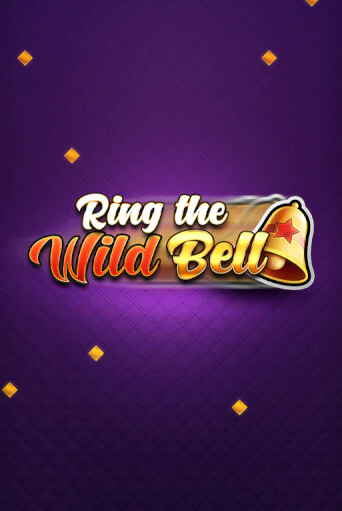 Ring the Wild Bell бесплатная онлайн игра от лучшего сайта Гранд Казино Казахстан