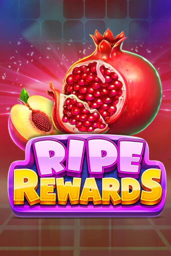 Ripe Rewards бесплатная онлайн игра от лучшего сайта Гранд Казино Казахстан