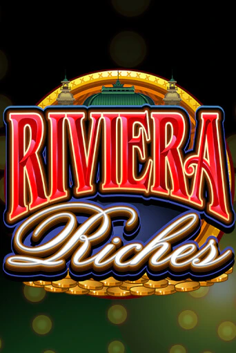 Riviera Riches бесплатная онлайн игра от лучшего сайта Гранд Казино Казахстан