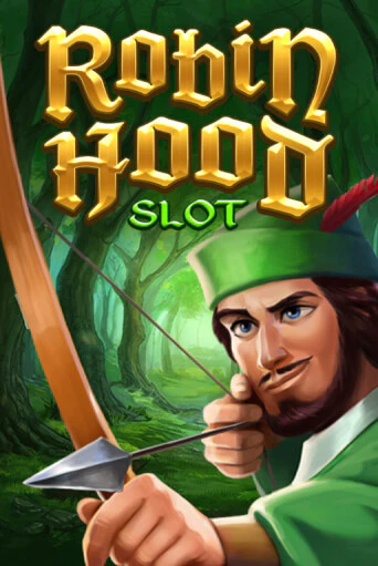 Robin Hood Slot бесплатная онлайн игра от лучшего сайта Гранд Казино Казахстан