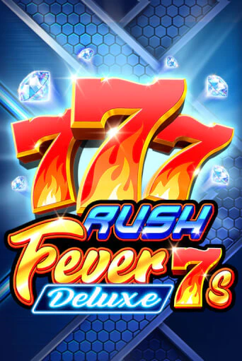 Rush Fever 7s Deluxe бесплатная онлайн игра от лучшего сайта Гранд Казино Казахстан