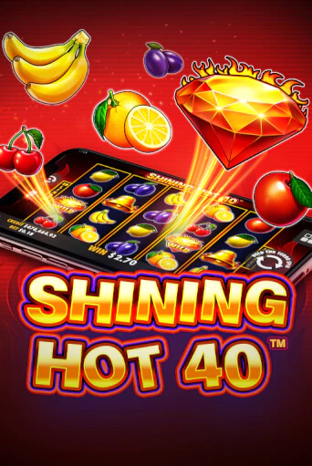 Shining Hot 40 бесплатная онлайн игра от лучшего сайта Гранд Казино Казахстан