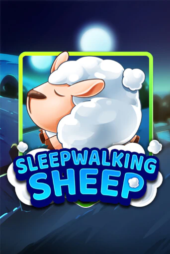 Sleepwalking Sheep бесплатная онлайн игра от лучшего сайта Гранд Казино Казахстан