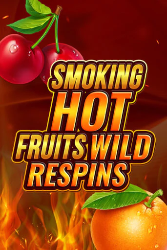 Smoking Hot Fruit Wild Respin бесплатная онлайн игра от лучшего сайта Гранд Казино Казахстан