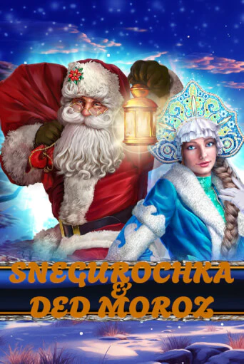 Snegurochka & Ded Moroz бесплатная онлайн игра от лучшего сайта Гранд Казино Казахстан