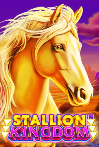 Stallion Kingdom™ бесплатная онлайн игра от лучшего сайта Гранд Казино Казахстан