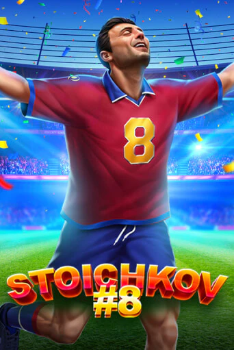 Stoichkov 8 бесплатная онлайн игра от лучшего сайта Гранд Казино Казахстан