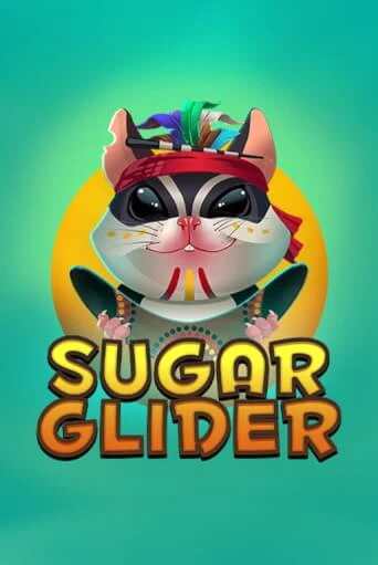 Sugar Glider бесплатная онлайн игра от лучшего сайта Гранд Казино Казахстан