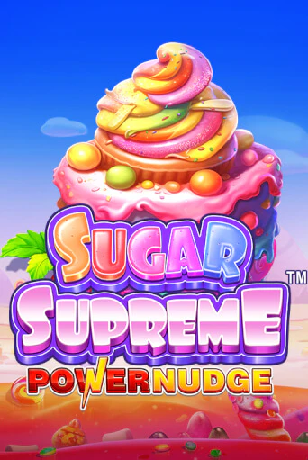 Sugar Supreme Powernudge™ бесплатная онлайн игра от лучшего сайта Гранд Казино Казахстан