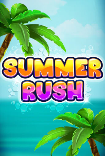 Summer Rush бесплатная онлайн игра от лучшего сайта Гранд Казино Казахстан