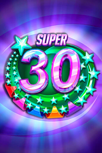 Super 30 Stars  бесплатная онлайн игра от лучшего сайта Гранд Казино Казахстан