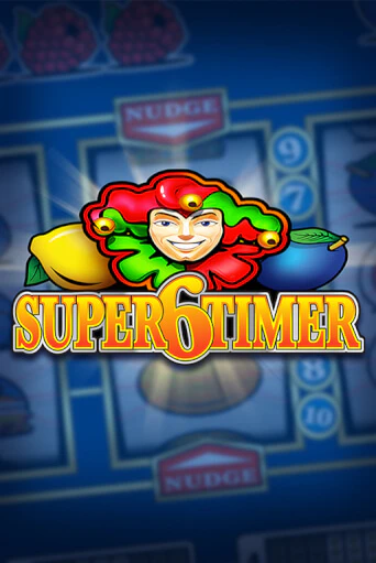 Super6Timer бесплатная онлайн игра от лучшего сайта Гранд Казино Казахстан