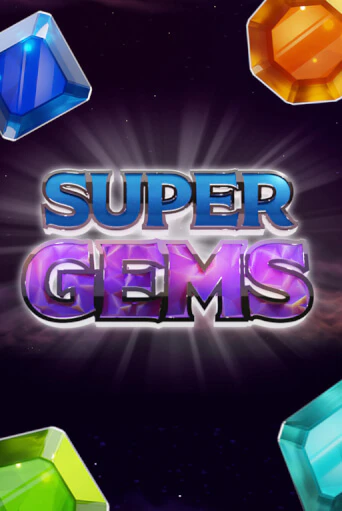 Super Gems бесплатная онлайн игра от лучшего сайта Гранд Казино Казахстан