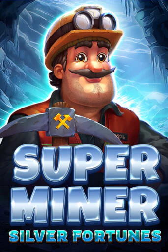 Super Miner - Silver Fortunes бесплатная онлайн игра от лучшего сайта Гранд Казино Казахстан