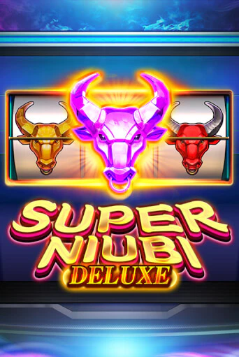 Super Niubi Deluxe бесплатная онлайн игра от лучшего сайта Гранд Казино Казахстан