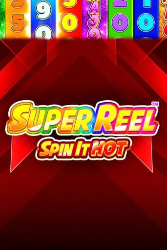 Super Reel: Spin it Hot! бесплатная онлайн игра от лучшего сайта Гранд Казино Казахстан