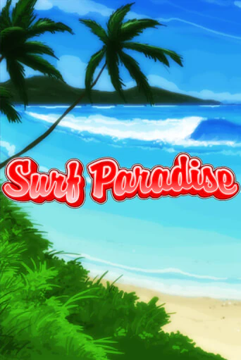 Surf Paradise бесплатная онлайн игра от лучшего сайта Гранд Казино Казахстан