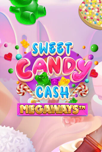 Sweet Candy Cash Megaways бесплатная онлайн игра от лучшего сайта Гранд Казино Казахстан