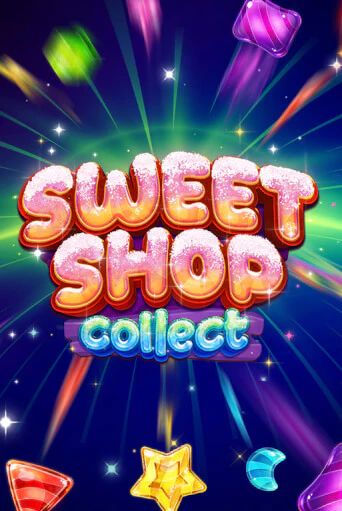 Sweet Shop Collect бесплатная онлайн игра от лучшего сайта Гранд Казино Казахстан