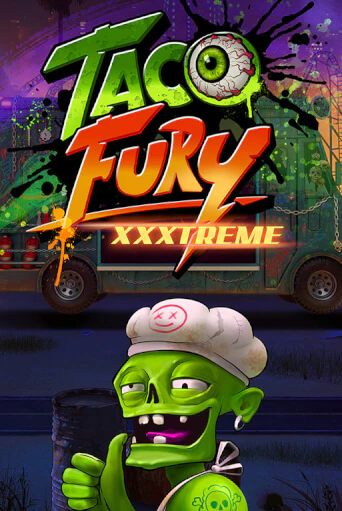 Taco Fury Xxxtreme бесплатная онлайн игра от лучшего сайта Гранд Казино Казахстан