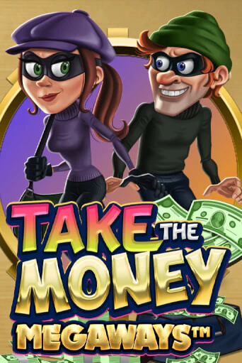 Take the Money Megaways бесплатная онлайн игра от лучшего сайта Гранд Казино Казахстан