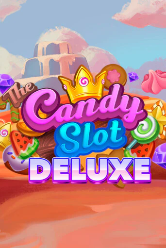 The Candy Slot Deluxe бесплатная онлайн игра от лучшего сайта Гранд Казино Казахстан