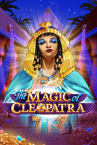 The Magic of Cleopatra бесплатная онлайн игра от лучшего сайта Гранд Казино Казахстан