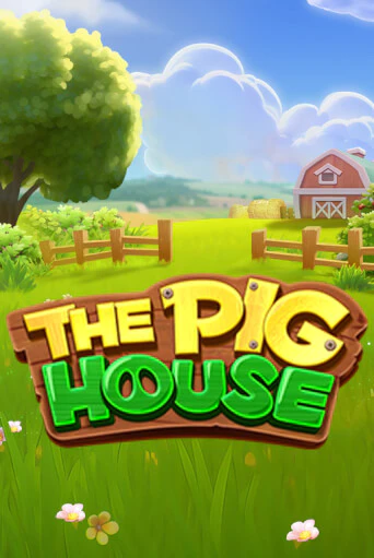 The Pig House бесплатная онлайн игра от лучшего сайта Гранд Казино Казахстан