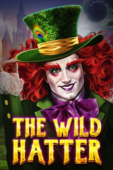 The Wild Hatter бесплатная онлайн игра от лучшего сайта Гранд Казино Казахстан