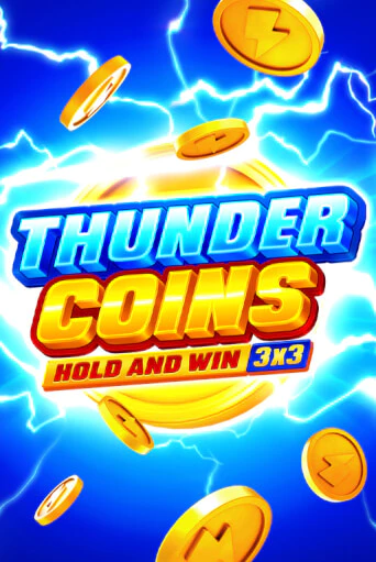 Thunder Coins: Hold and Win бесплатная онлайн игра от лучшего сайта Гранд Казино Казахстан