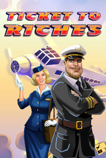 Ticket to Riches бесплатная онлайн игра от лучшего сайта Гранд Казино Казахстан