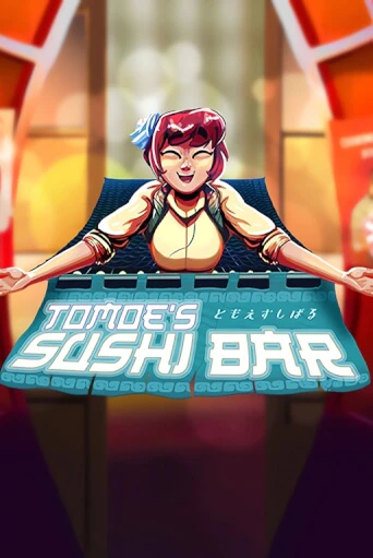 Tomoe's Sushi Bar бесплатная онлайн игра от лучшего сайта Гранд Казино Казахстан