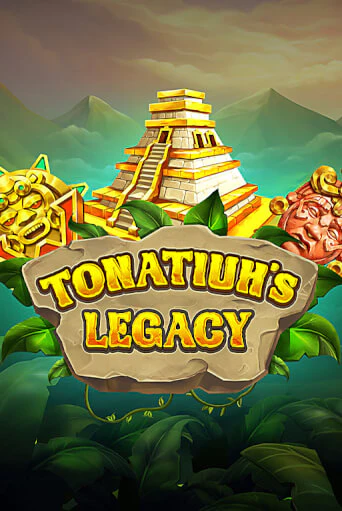 Tonatiuh's Legacy бесплатная онлайн игра от лучшего сайта Гранд Казино Казахстан