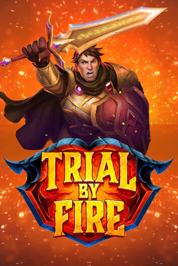 Trial By Fire бесплатная онлайн игра от лучшего сайта Гранд Казино Казахстан