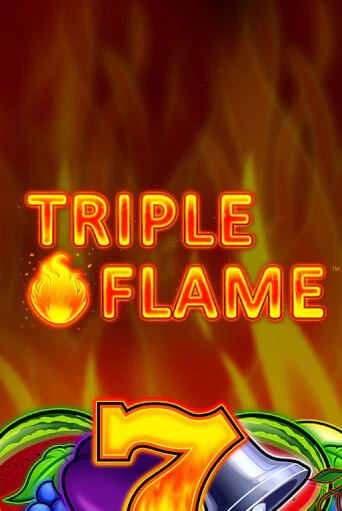 Triple Flame бесплатная онлайн игра от лучшего сайта Гранд Казино Казахстан