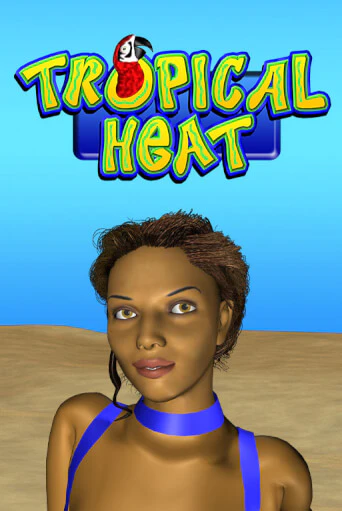 Tropical Heat бесплатная онлайн игра от лучшего сайта Гранд Казино Казахстан