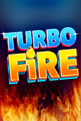 Turbo Fire бесплатная онлайн игра от лучшего сайта Гранд Казино Казахстан