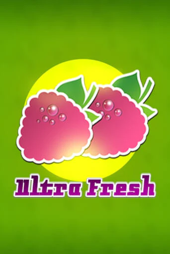 Ultra Fresh бесплатная онлайн игра от лучшего сайта Гранд Казино Казахстан