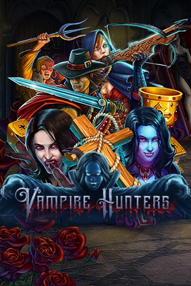 Vampire Hunters бесплатная онлайн игра от лучшего сайта Гранд Казино Казахстан