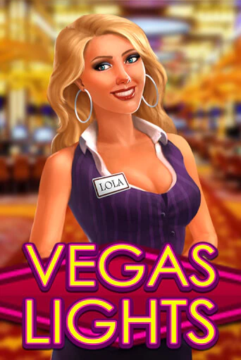 Vegas Lights бесплатная онлайн игра от лучшего сайта Гранд Казино Казахстан