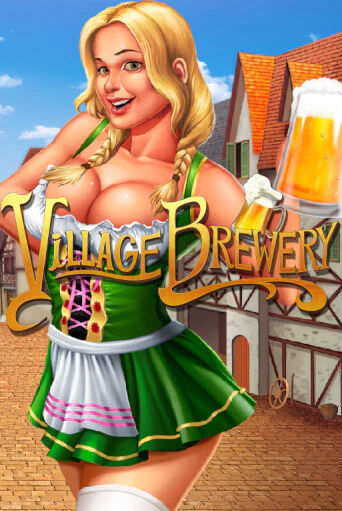 Village Brewery бесплатная онлайн игра от лучшего сайта Гранд Казино Казахстан