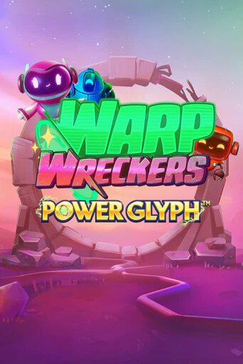 Warp Wreckers Power Glyph бесплатная онлайн игра от лучшего сайта Гранд Казино Казахстан