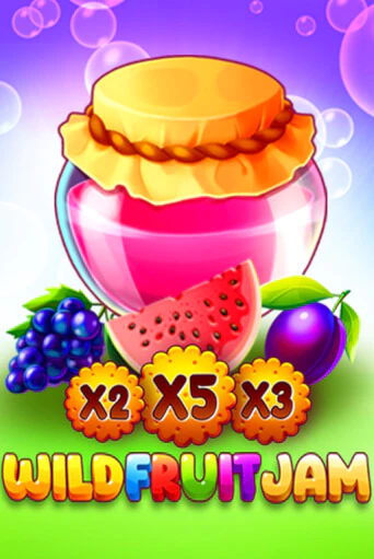 Wild Fruit Jam бесплатная онлайн игра от лучшего сайта Гранд Казино Казахстан