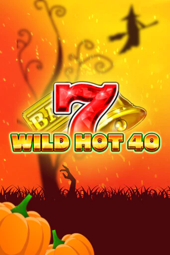 Wild Hot 40 Halloween бесплатная онлайн игра от лучшего сайта Гранд Казино Казахстан