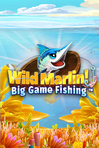 Wild Marlin! - Big Game Fishing™ бесплатная онлайн игра от лучшего сайта Гранд Казино Казахстан