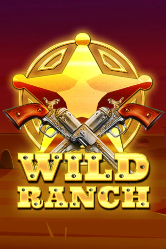 Wild Ranch бесплатная онлайн игра от лучшего сайта Гранд Казино Казахстан