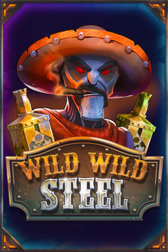 Wild Wild Steel бесплатная онлайн игра от лучшего сайта Гранд Казино Казахстан