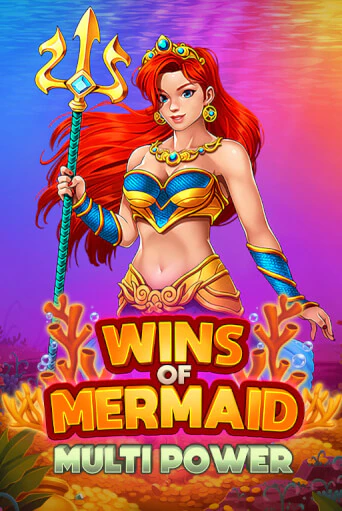 Wins of Mermaid Multi Power бесплатная онлайн игра от лучшего сайта Гранд Казино Казахстан