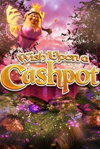 Wish Upon A Cashpot бесплатная онлайн игра от лучшего сайта Гранд Казино Казахстан