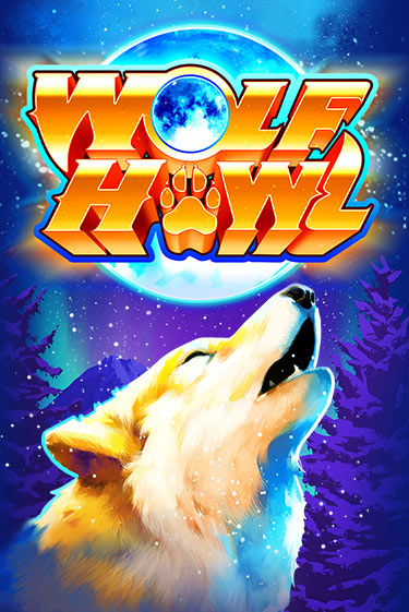 Wolf Howl бесплатная онлайн игра от лучшего сайта Гранд Казино Казахстан